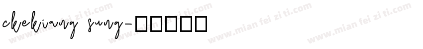 ckekiang sung字体转换
